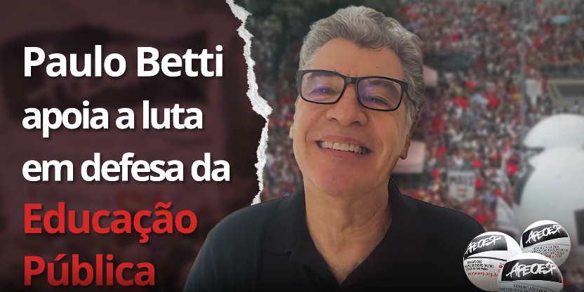 Paulo Betti apoia a luta em defesa da Educação Pública