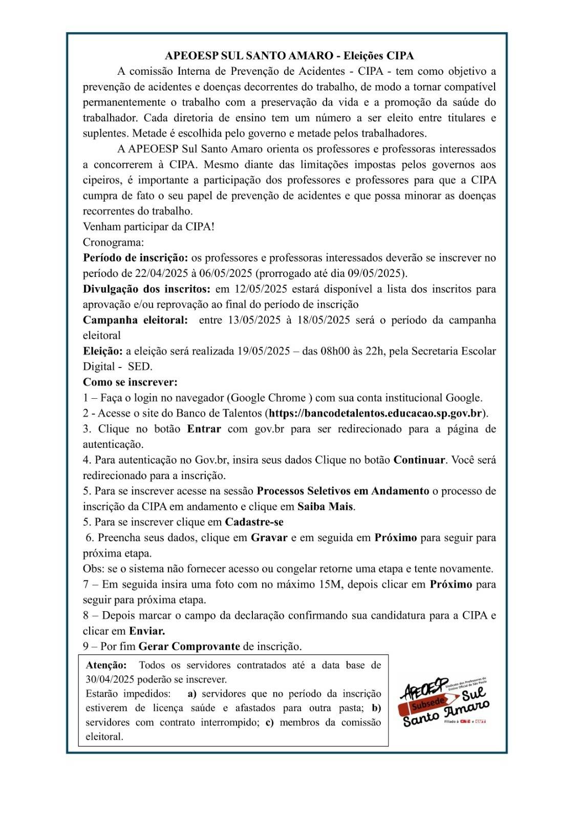 APEOESP SUBSEDE SUL SANTO AMARO orienta a participação dos professores e professoras no processo da CIPA.