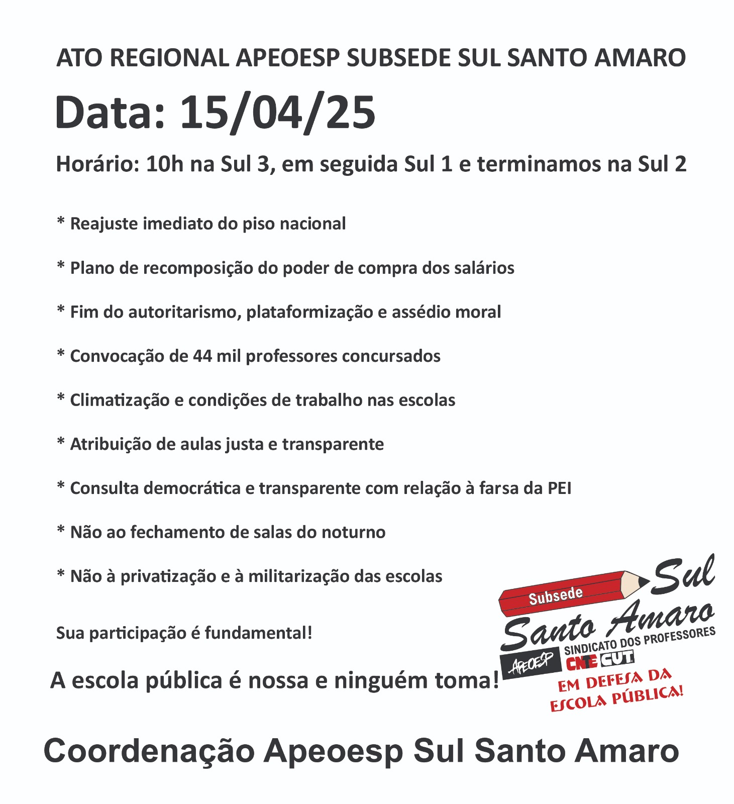 Ato Regional APEOESP Subsede Sul Santo Amaro