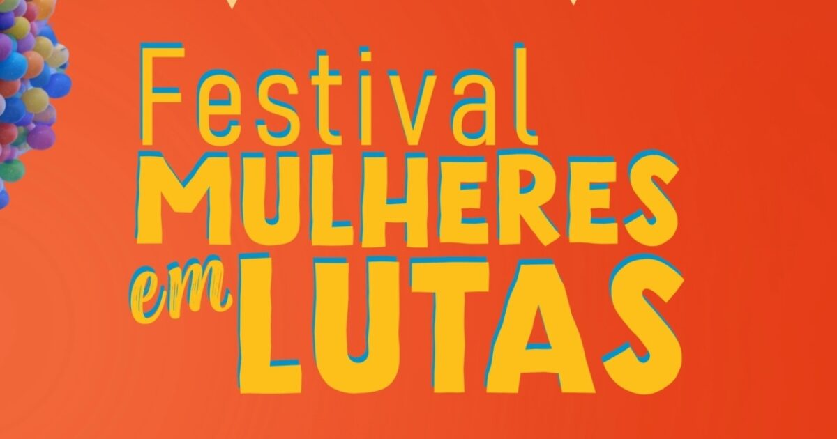 APEOESP SUBSEDE SUL SANTO AMARO convida você para participar do Festival de Mulheres em luta. Faça sua inscrição